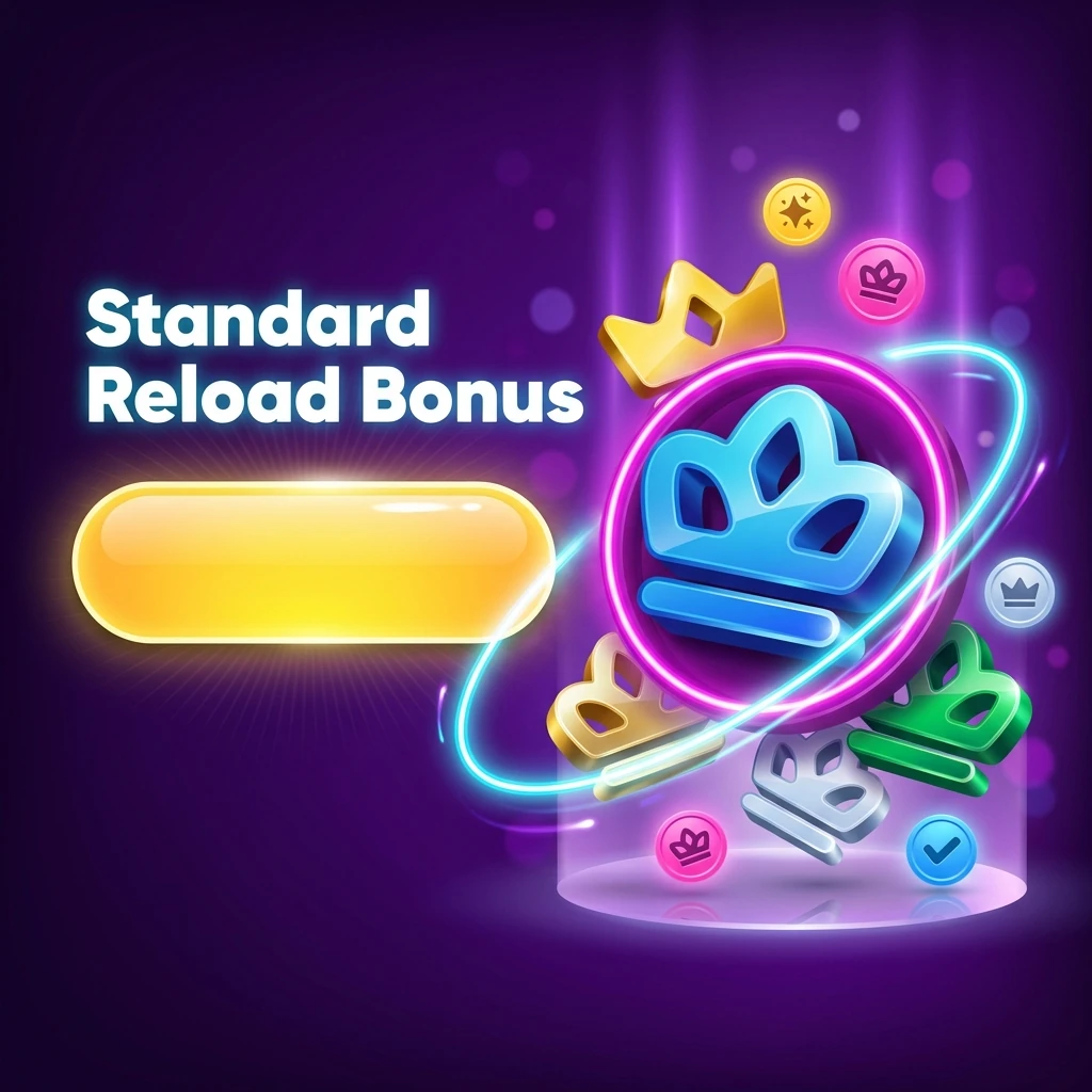 Standard Reload Bonus